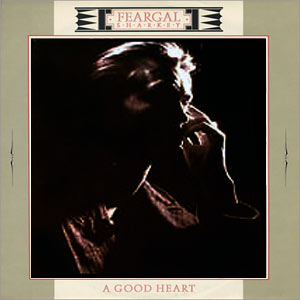 Feargal Sharkey A Good Heart