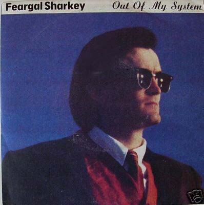 Feargal Sharkey Out Of My System